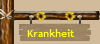 Krankheit